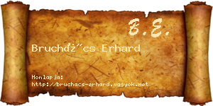 Bruchács Erhard névjegykártya
